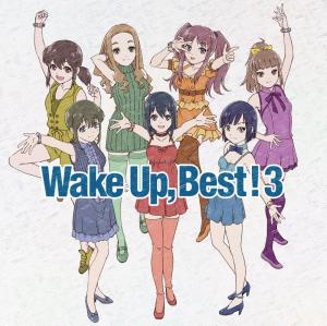 Wake Up, best! 3 (CD only)